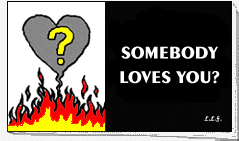 Somebody Loves You?